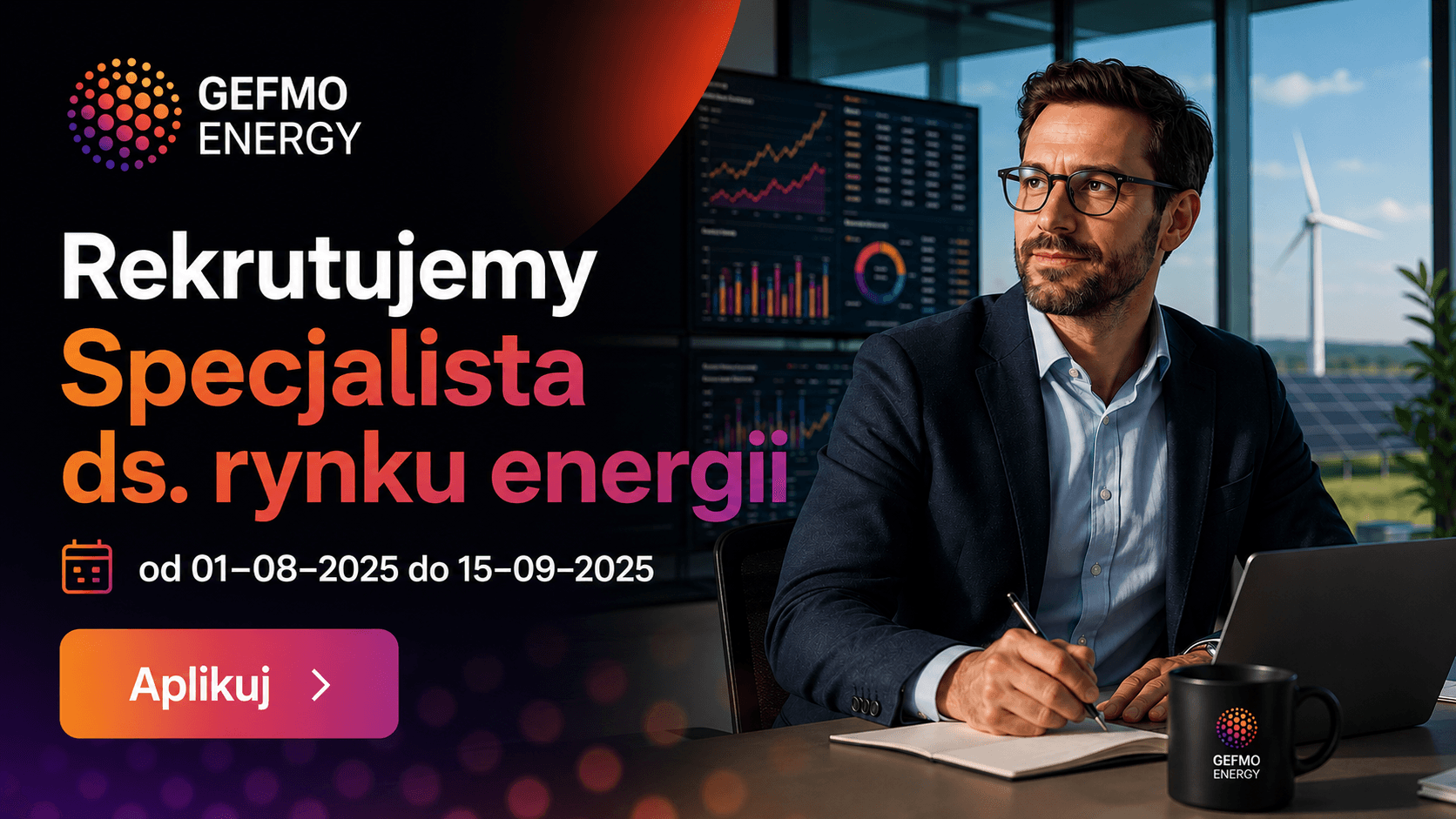 Historyczna kreacja rekrutacyjna GEFMO Energy dla specjalisty lub specjalistki ds. rynku energii.